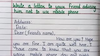 write a letter to your friend advising him not to use mobile phone  letter writing informal letter [upl. by Mina823]