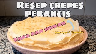 RESEP CREPES ala PERANCIS  hanya 5 bahan loh [upl. by Rozella]