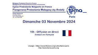 Culte  Dimanche 03 Novembre 2024 [upl. by Arvid141]