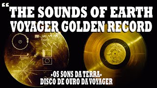 Voyager Golden Record  Disco Completo [upl. by Winser]