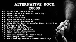 Alternative Rock 2000s Greatest Hits❤️‍🔥Linkin Park Cold Play Evanescence Nickelback Green Day [upl. by Celestia949]