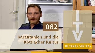 Archäologie erklärt 082 Karantanien und die Köttlacher Kultur [upl. by Ahseyn]