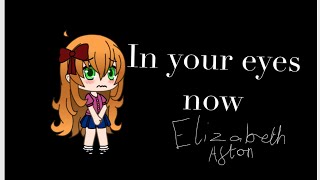 in your eyes now  Elizabeth Afton song [upl. by Annalise]