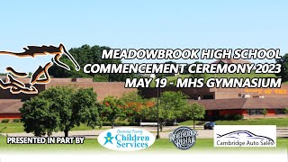 Meadowbrook High School Commencement Ceremony 2023 [upl. by Strickland]