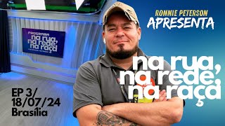 NA RUA NA REDE NA RAÇA PROGRAMA 3 [upl. by Hugon]