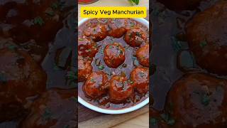 Spicy Veg Manchurian Recipe – Perfect IndoChinese Delight  shortvideo RiseWithCG Recipes [upl. by Eseneg625]