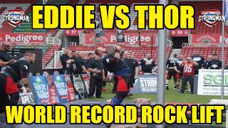 EDDIE Vs THOR World Record Rock Lift [upl. by Ettener]