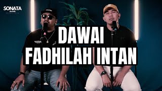 Dawai  Fadhilah IntanCOVER [upl. by Rolfston]