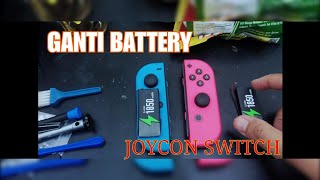 GANTI BATTERY JOYCON SWITCH TUSER ABALABAL [upl. by Pump109]