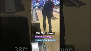 38ft PBA Holman🎳 900GlobalLLC Eternity🟣 amp Rotogripownit Tour DynamX🔵 [upl. by Torray493]