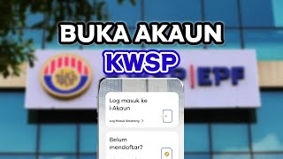 Cara Buka Akaun KWSP Secara Online  iAkaun [upl. by Tat652]