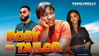 MERCY JOHNSON WILL CRACK YOUR RIBS ON THIS ONE  ROSY MY TAILOR OLD BLOCKBUSTING MOVIE [upl. by Saylor]