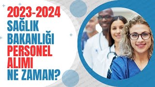 20232024 SAĞLIK BAKANLIĞI PERSONEL ALIMI NE ZAMAN YAPILACAK SAĞLIK BAKANI ATAMA AÇIKLAMASI atama [upl. by Ches163]