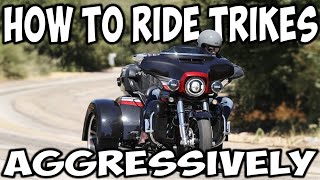 Harley Trike Riding Tips for Conquering Curves Aggressively [upl. by Thilde]