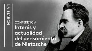 Nietzsche II Filosofía de la libertad el legado de Nietzsche  La March [upl. by Nidia]