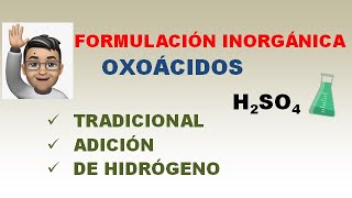 OXOÁCIDOS VARIAS NOMENCLATURAS TRADICIONAL DE ADICIÓN Y DE HIDRÓGENO PARA QUÍMICA DE BACHILLERATO [upl. by Lucila]