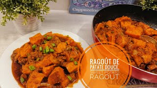 RAGOUT DE PATATE DOUCE AU POULET HACHERGROUND CHICKEN WITH SWEET POTATOES RAGOUT [upl. by Laehcym631]