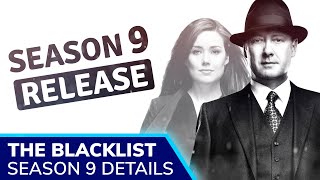 THE BLACKLIST Season 9 Release Confirmed Season 8 Finale Explained Megan Boone’s Liz Keen GONE [upl. by Parthinia722]