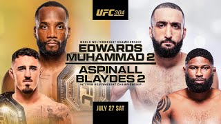 UFC 304 EDWARDS VS MUHAMMAD 2 amp ASPINALL VS BLAYDES 2 PRE FIGHT SHOW [upl. by Jeroma]