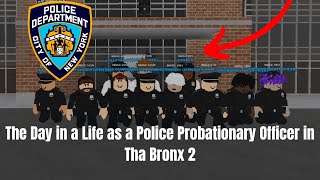 Tha Bronx 2  The Day in a Life as a NYPD Police Probationary Officer Full Gameplay [upl. by Gnos]