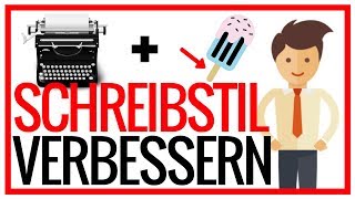 Schreibstil verbessern  5 Tipps für ausdrucksstarke Texte ✒️ [upl. by Adnylem760]