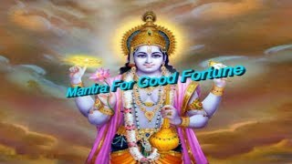 Narayan Mantra For Good Fortune [upl. by Deina]