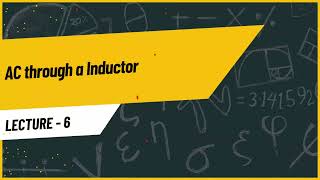 AC through a Inductor  AC through Inductor Class 12  Chapter16 physics teacher [upl. by Jilleen426]