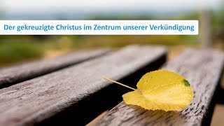 Der gekreuzigte Christus im Zentrum unserer Verkündigung  Sven Barth [upl. by Roselani962]