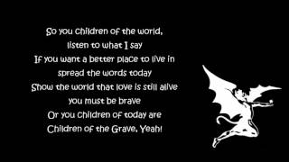 Black Sabbath  Children Of The Grave Lyrics HQ [upl. by Sutherlan308]