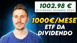 Come Guadagnare 1000€mese con ETF Da Dividendo [upl. by Kunkle]