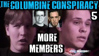 THE COLUMBINE CONSPIRACY  EPISODE 5 MORE MEMBERS MINDSHOCK [upl. by Riebling]