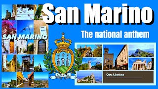 The national anthem of San Marino quotInno Nazionale della Repubblica di San Marinoquot adopted 1894 [upl. by Nomannic132]