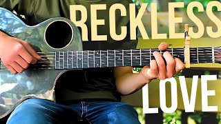 Reckless Love  Cory Asbury  Fingerstyle Guitar Cover [upl. by Aenitsirhc488]