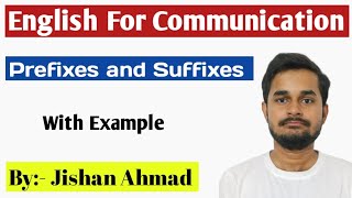 Prefixes and Suffixes  English For Communication RGPV [upl. by Enneles]