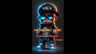 MIX RAP DRILL IVOIRE VOL 4 HERMANN PREMIER 0748018810 [upl. by Cunningham]