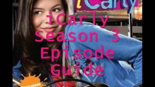 iCarly Season 3 Episode Guide [upl. by Attennot]