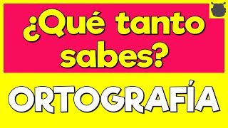 ¿PUEDES con esta prueba de ORTOGRAFÍA 🤓🤓 60 PREGUNTAS de Ortografía [upl. by Feltie]