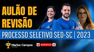 AULÃO DE REVISÃO  PROCESSO SELETIVO SEDSC  2023 [upl. by Suinotna]