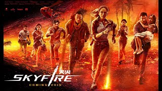 فیلم سینماییSkyfire 2019 [upl. by Lilas]