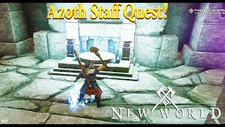 New world How to Get the Azoth Staff  New World Gameplay [upl. by Concordia764]