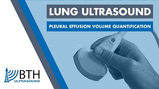 BTH Ultrasound  Lung Ultrasound Pleural Effusion Volume Quantification [upl. by Eliath527]