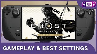 Ghost of Tsushima Steam Deck Gameplay amp Best Settings [upl. by Notsnorb483]