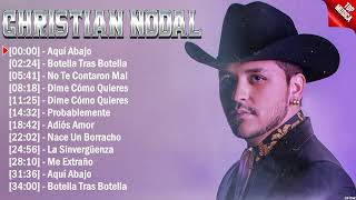 Christian Nodal Mix Éxitos Lo Mas Nuevo 2024  Lo Mejor Canciones [upl. by Chavaree]