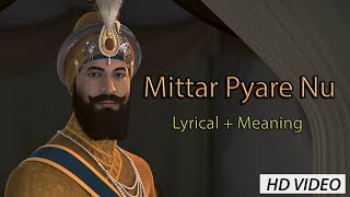 Mittar Pyare Nu  Lyrical Video with Meanings [upl. by Nnyrb]