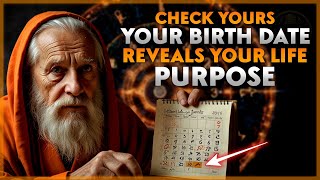 What Your Birth Date Says About Your Life Purpose FIND OUT NOW  Buddhist Teachings [upl. by Racso]