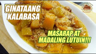 GINATAANG KALABASA 🎃 MASARAP AT MADALING LUTUIN [upl. by Eiramik]