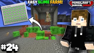 EASY SLIME FARM  In Minecraft PE Survival Series EP24  HINDI [upl. by Nuhsed]