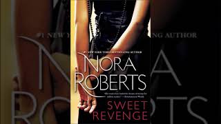 Nora Roberts Sweet Revenge Audiobook Mystery Thriller amp Suspense Part 2 End [upl. by Krissy274]