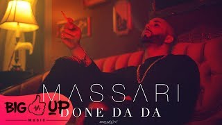 Massari  Done Da Da  Big UP Remix [upl. by Burk409]