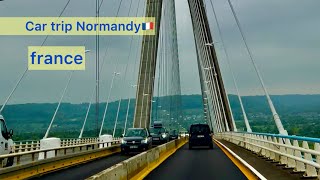 Driving in Normandy France 🇫🇷From Dieppe to Utah Beach Normandy Bridge over the Seine [upl. by Chucho]